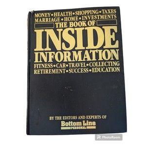 The Book of Inside Information Editors & Experts Bottom Line Personal Money Home
